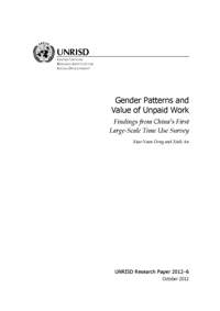 Gender Patterns and Value of Unpaid Work: Findings from China’s First Large-Scale Time Use Survey